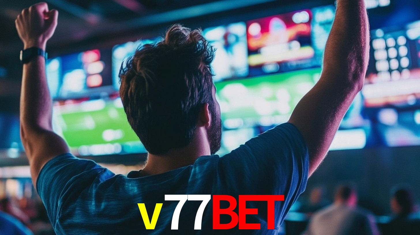 v77bet: Seu Especialista em Apostas Esportivas Brasileiras